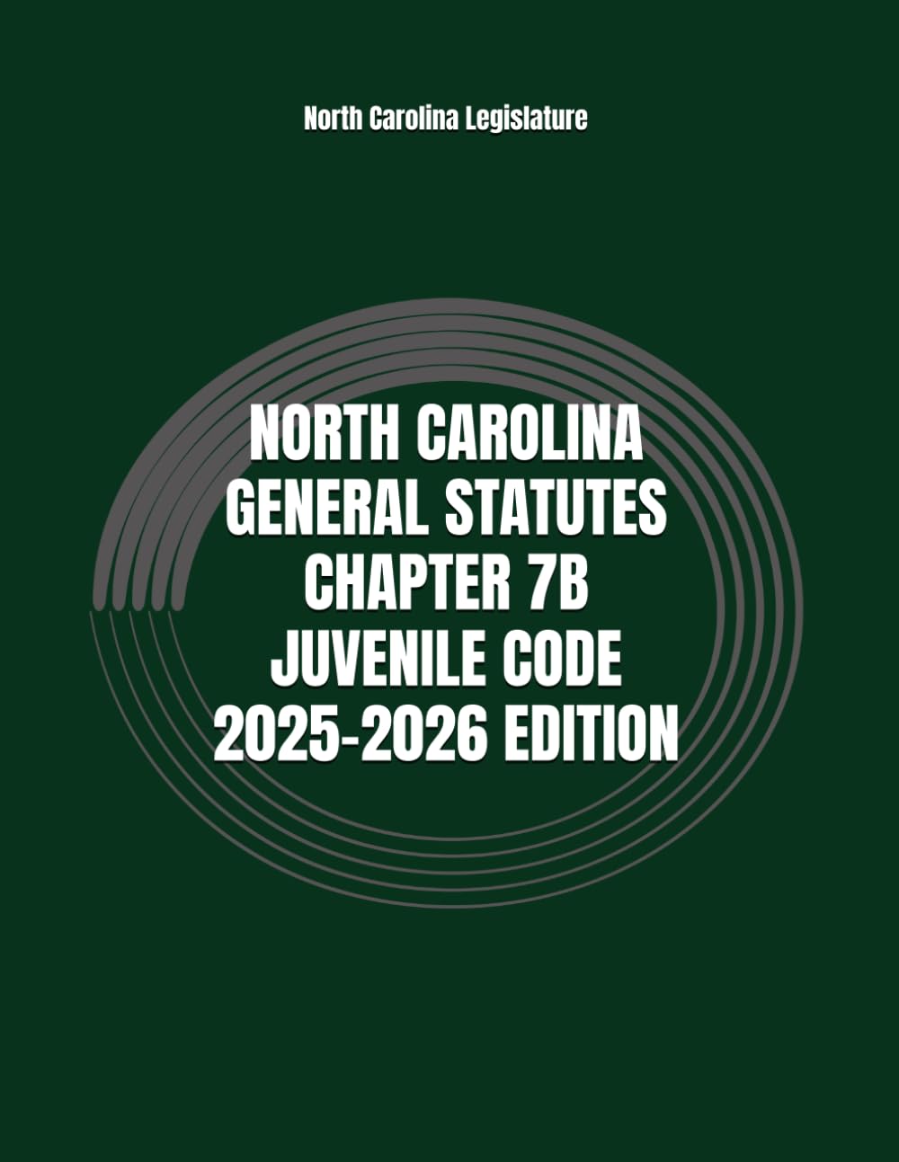 capítulo por capítulo baixar NORTH CAROLINA GENERAL STATUTES CHAPTER 7B JUVENILE CODE 2025-2026 EDITION