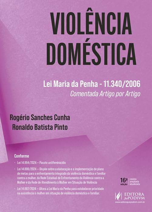 Violência Doméstica - Lei Maria da Penha - 16ª Edição (2025)