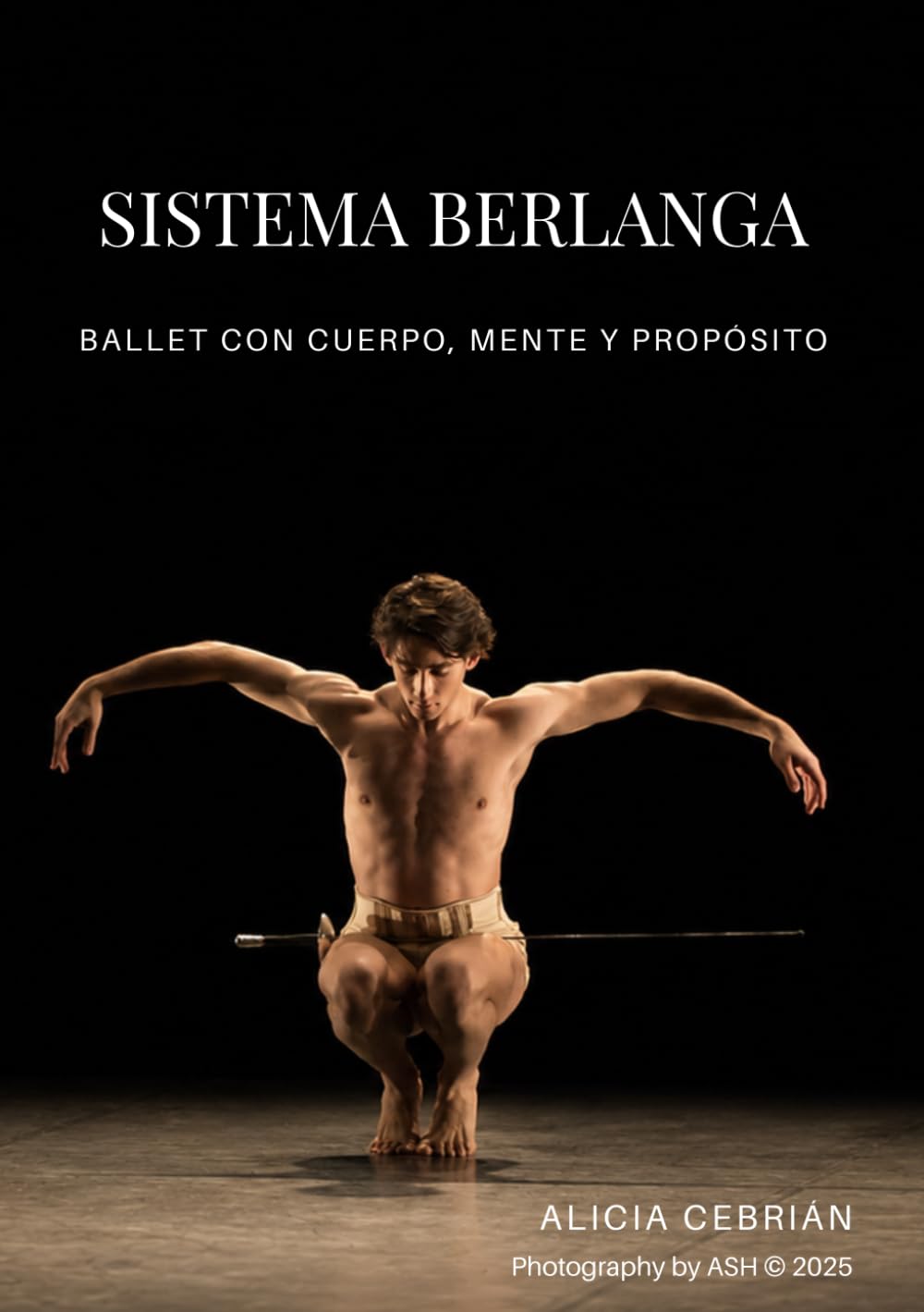 ler totalmente Sistema Berlanga: Ballet con cuerpo, mente y propósito (Spanish Edition)