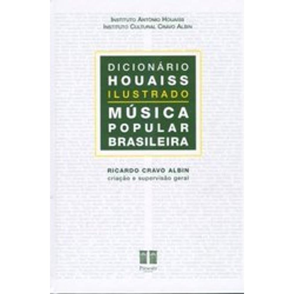 Dicionário Houaiss Ilustrado. Música Popular Brasileira baixar o livro de graça