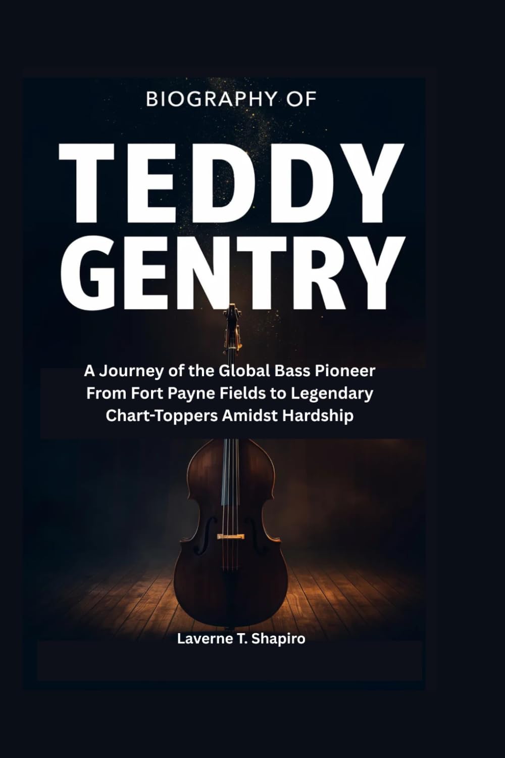capítulo por capítulo baixar Biography of Teddy Gentry: A Journey of the Global Bass Pioneer From Fort Payne Fields to Legendary Chart-Toppers Amidst Hardship