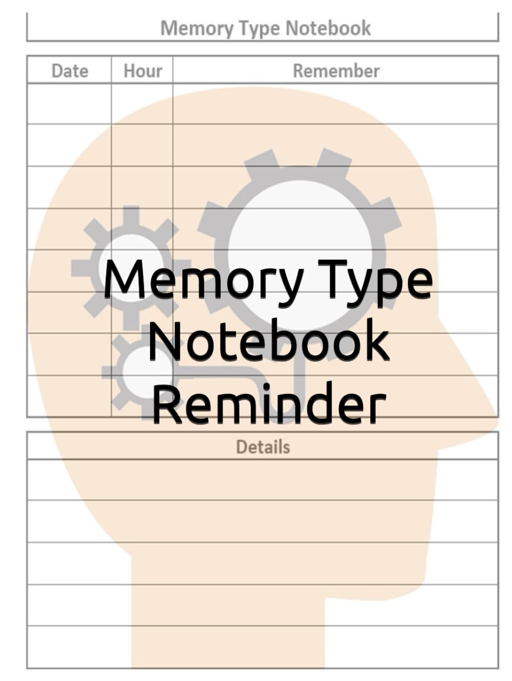 Memory Type Notebook: Remember