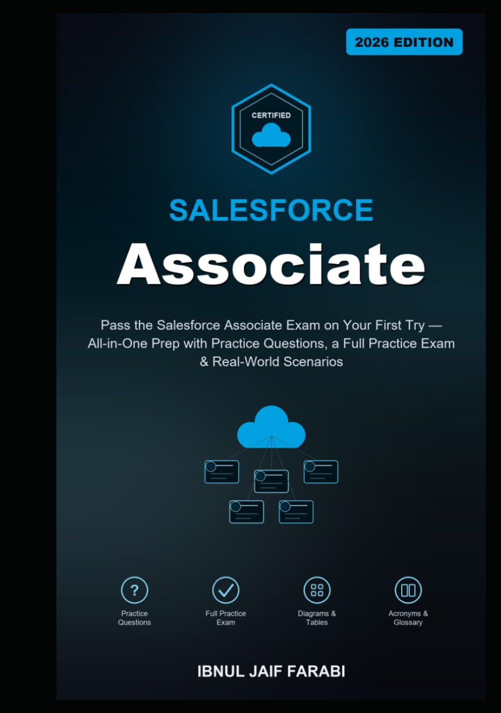 Salesforce Certified Associate Study Guide 2026: Pass the Salesforce Associate Exam on Your First Try — All-in-One Prep with Practice Questions, a... (Salesforce Certification Study Guides) baixar livro de graça