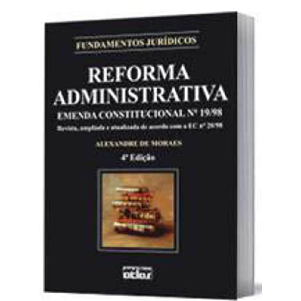 Reforma Administrativa: Emenda Constitucional nº 19/98 baixar o livro de graça