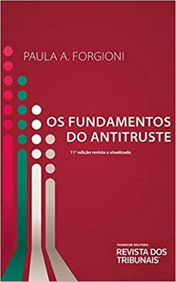 Os Fundamentos Do Antitruste 11º Edição baixar livro de graça