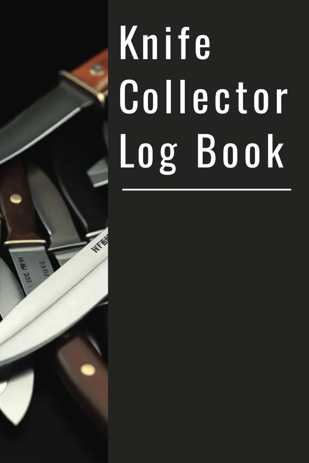 capítulo por capítulo baixar Knife Collector Log Book: The essential companion every serious collector needs to organize, track, and manage their knife collection
