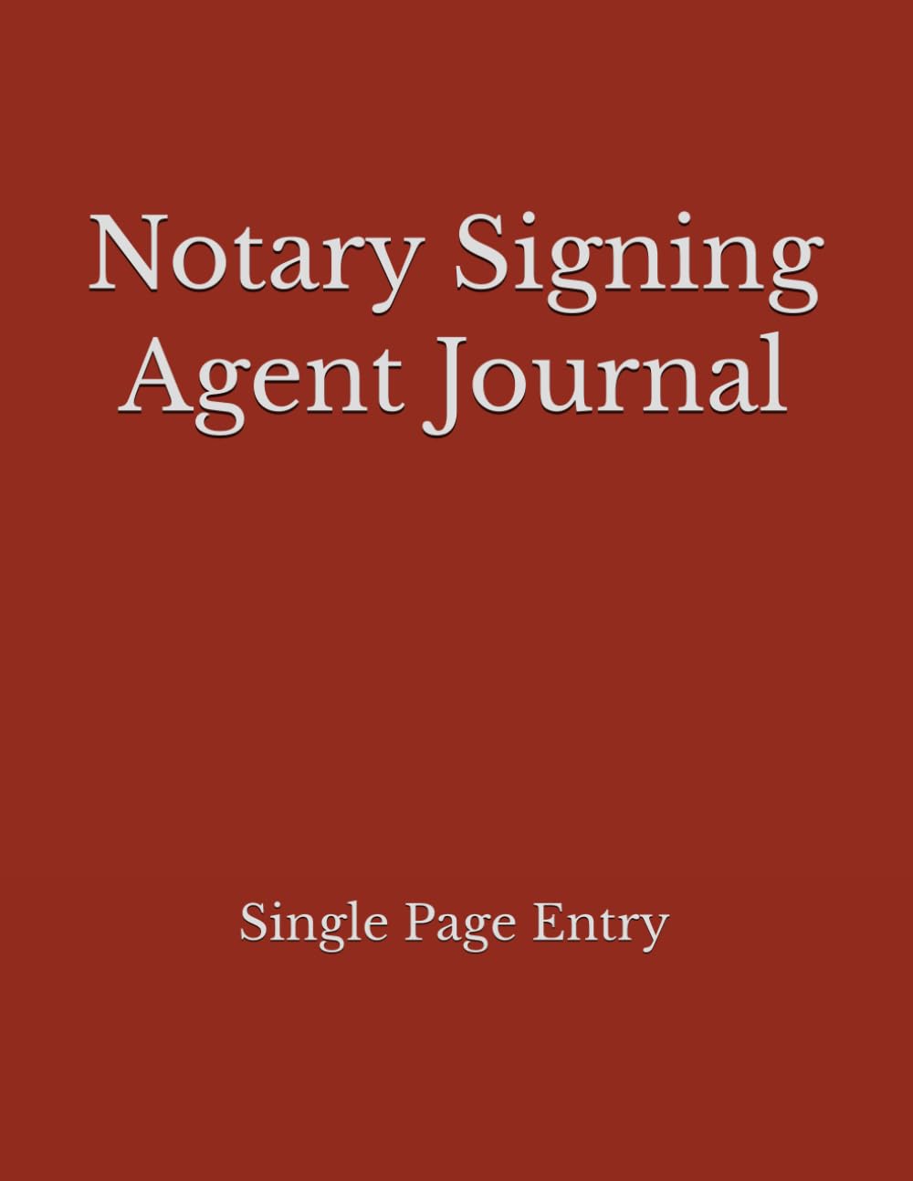 ler totalmente Notary Signing Agent Journal: Single Page Entry - Red Edition