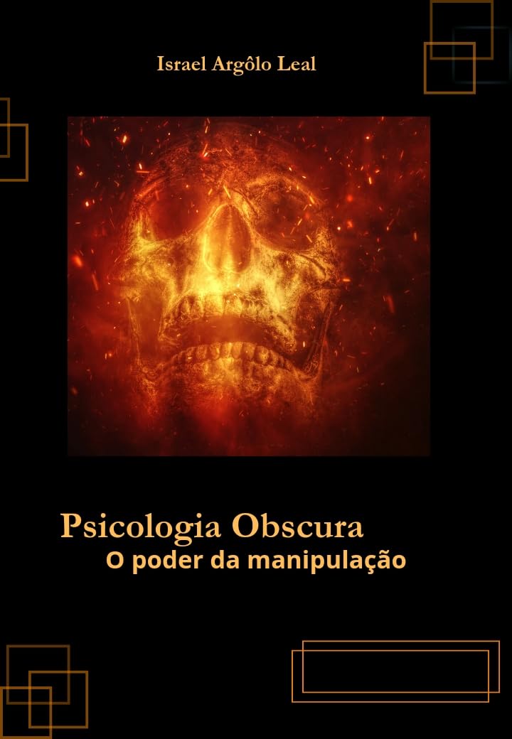 Psicologia obscura: O poder da manipulação baixar livro de graça