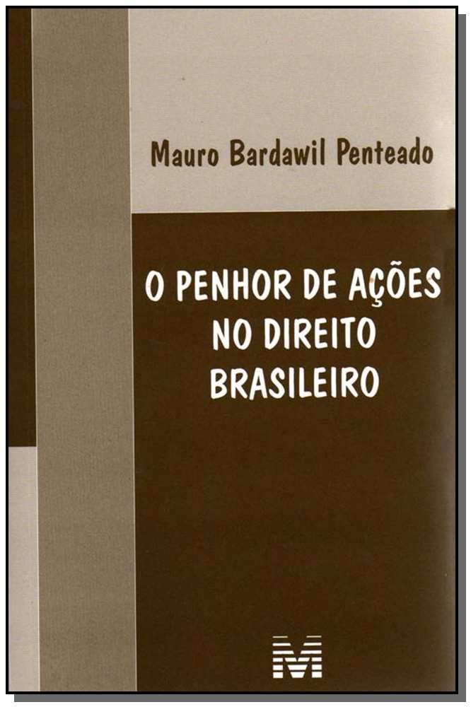 Penhor de ações no direito brasileiro - 1 ed./2008 baixar livro de graça