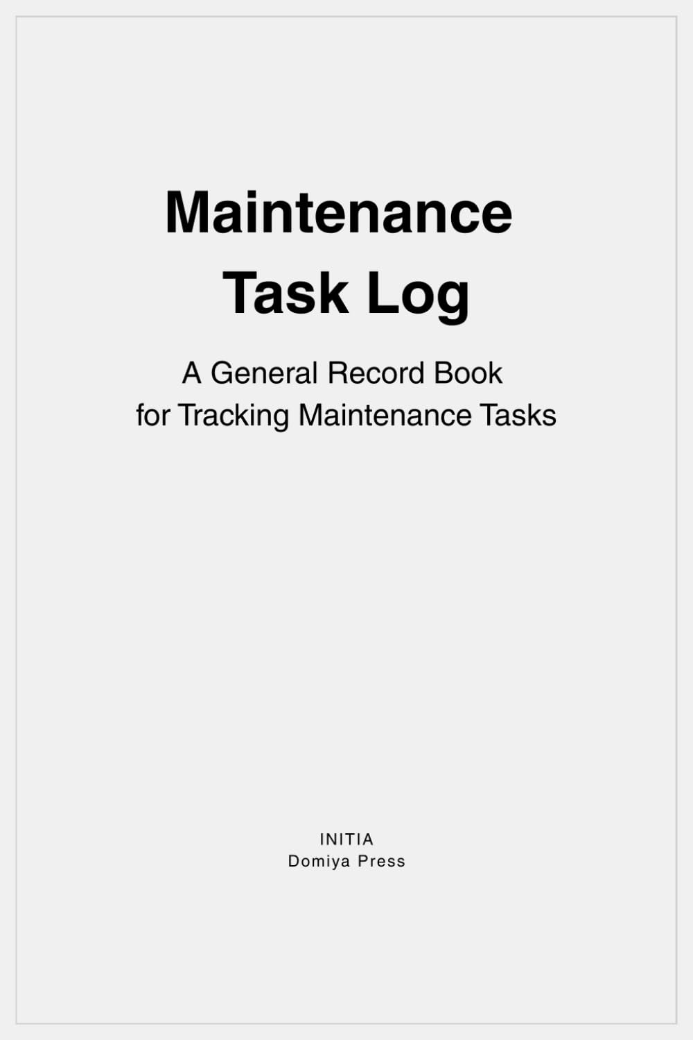 capítulo por capítulo baixar Maintenance Task Log: A General Record Book for Tracking Maintenance Tasks