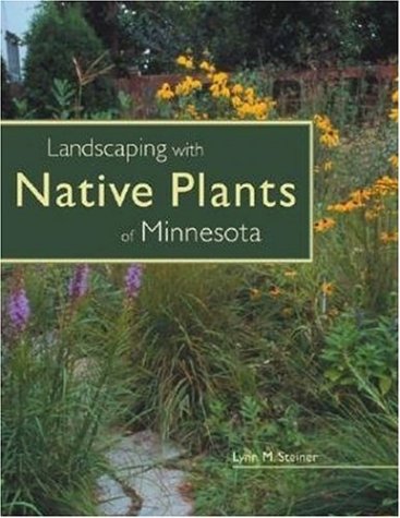 Landscaping With Native Plants Of Minnesota baixar livro de graça
