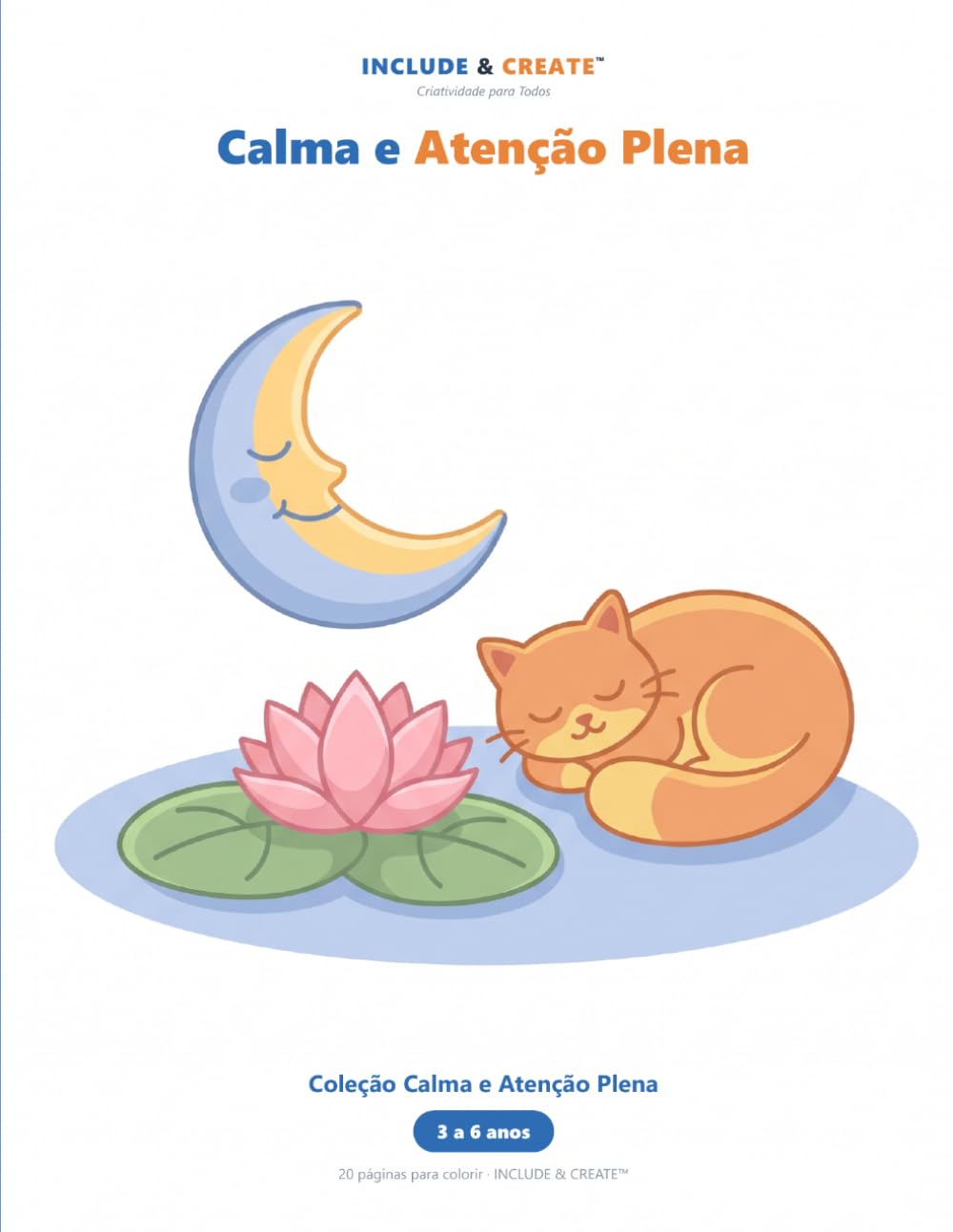 Calma e Atenção Plena: Livro de colorir calmo e previsível — pensado para crianças no espetro do autismo (Portuguese Edition) baixar o livro de graça