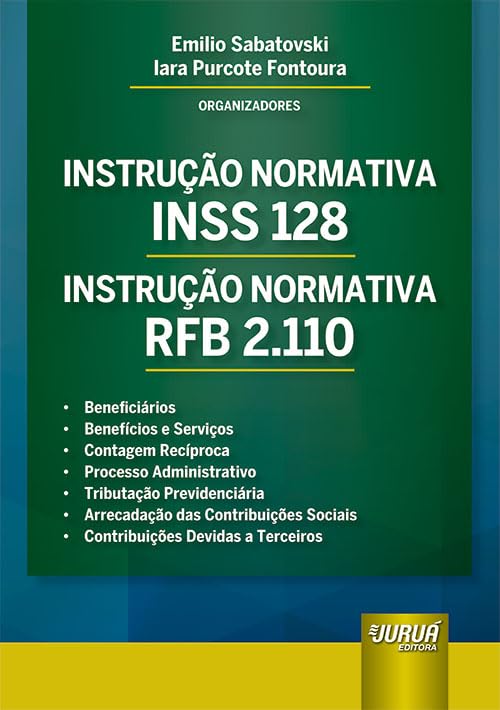 Instrução Normativa INSS 128 - Instrução Normativa RFB 2.110 baixar livro de graça