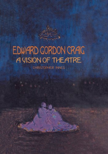 ler totalmente Edward Gordon Craig: A Vision of Theatre (English Edition)