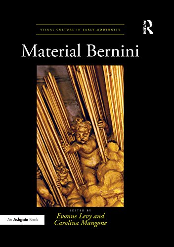 ler totalmente Material Bernini (Visual Culture in Early Modernity) (English Edition)