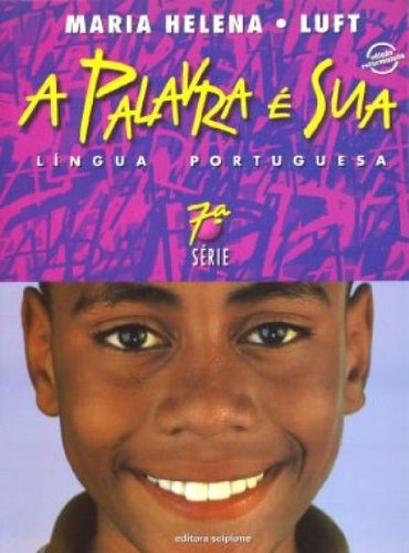 capítulo por capítulo baixar A Palavra E Sua. Lingua Portuguesa - 7ª Série. Volume 7