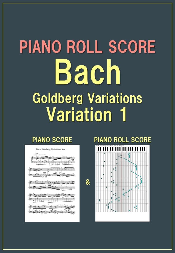 PIANO ROLL SCORE Bach, Goldberg Variations, Variation 1 (English Edition) baixar o livro de graça