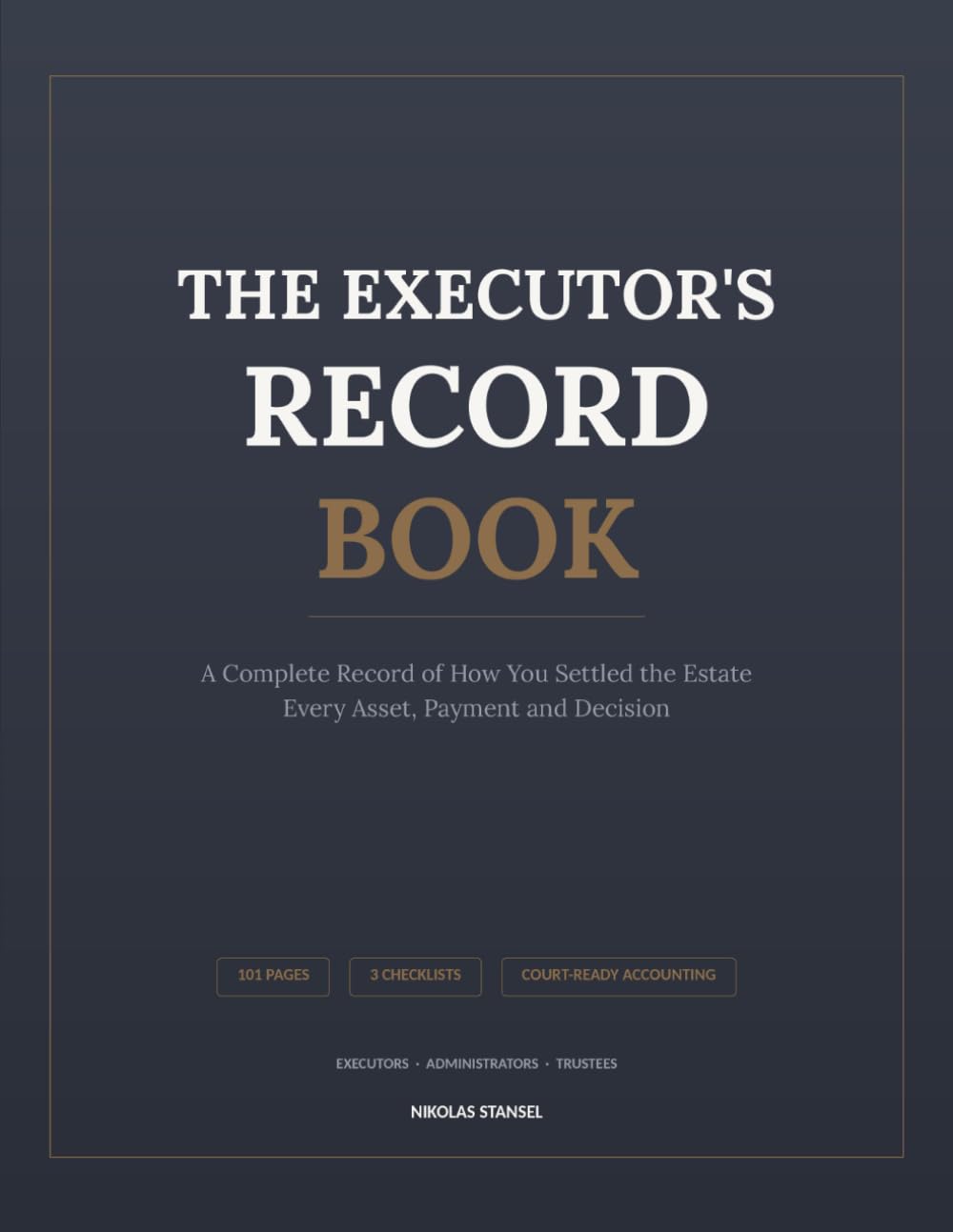 The Executor's Record Book: Assets, Claims, Distributions & Court Accounting — A Complete Record of How You Settled the Estate | 101 Pages baixar livro de graça