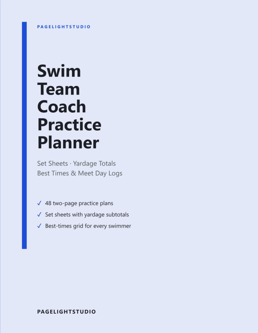 Swim Team Coach Practice Planner: Workout Set Sheets with Yardage Totals, Best Times Grids, Season Schedule & Meet Day Logs for Age Group & High School Swimming, 8.5 x 11 baixar o livro de graça