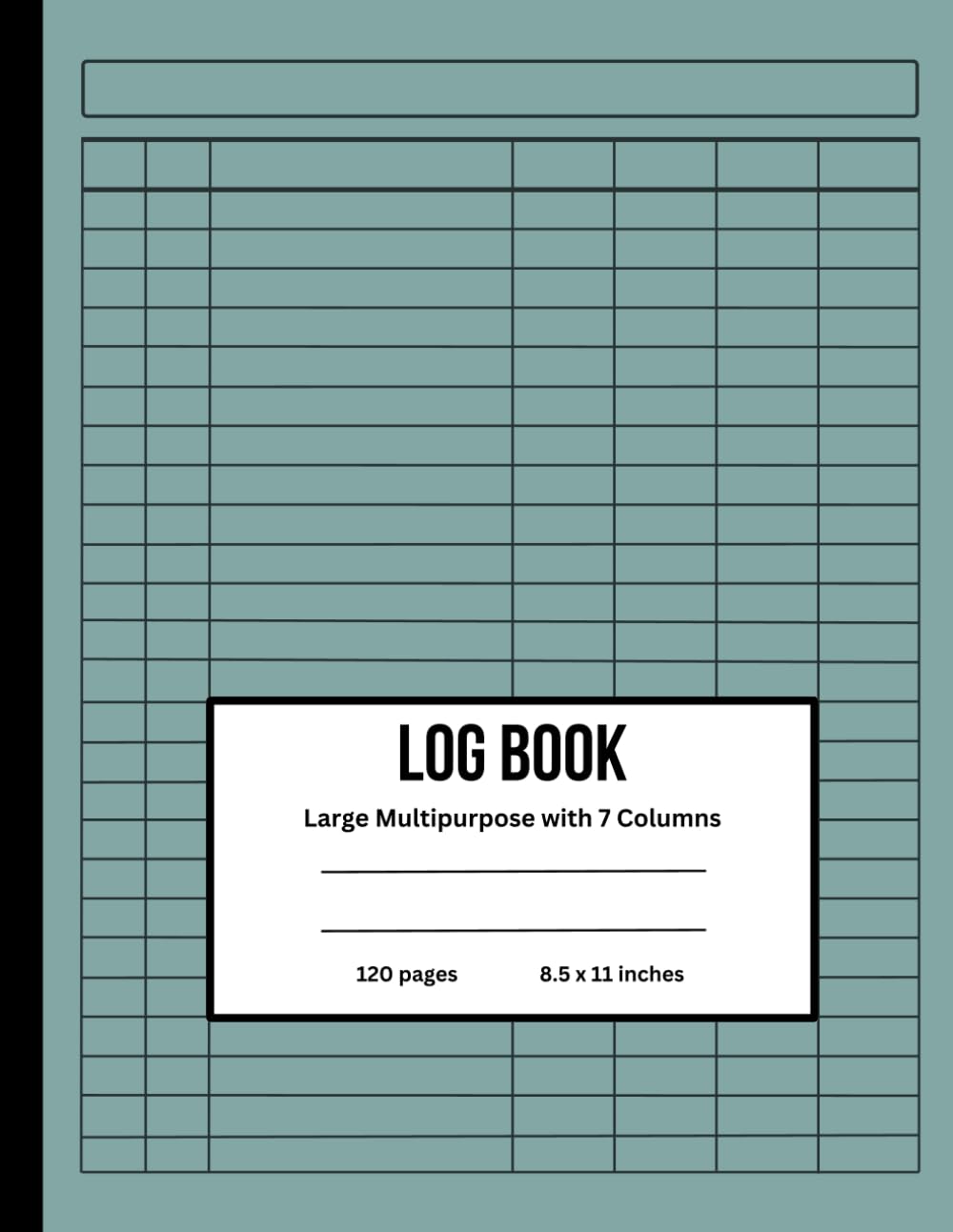 Log Book: Large Multipurpose with 7 Columns to Track Daily Activity, Time, Income and Expenses, Inventory and Equipment, Debit and Credit, Mileage, Orders, Donations, or Visitors. (Cadet Blue) baixar o livro de graça
