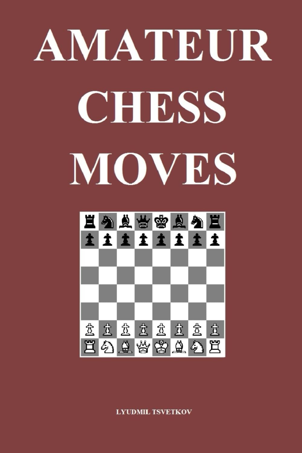 Amateur Chess Moves baixar livro de graça