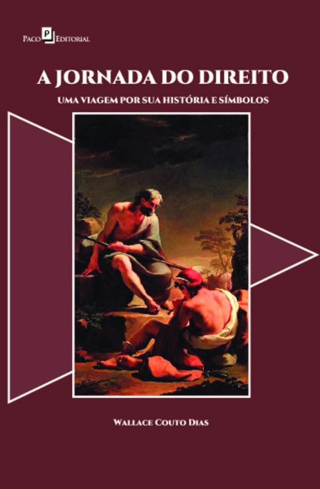 A Jornada do Direito: uma Viagem por sua História e Símbolos baixar o livro de graça