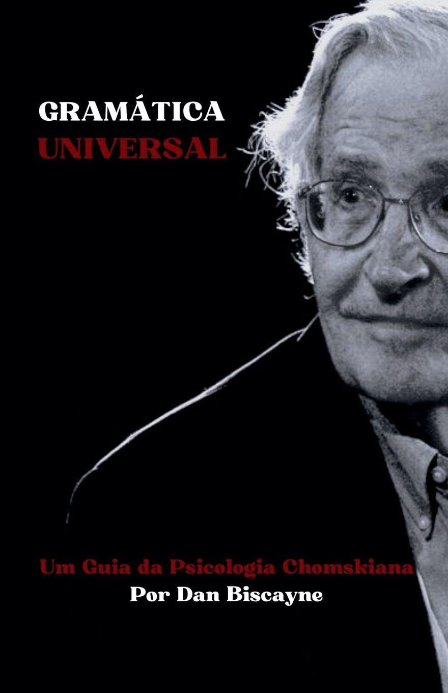 Gramática Universal: Um Guia da Psicologia Chomskyana: 16 baixar livro de graça