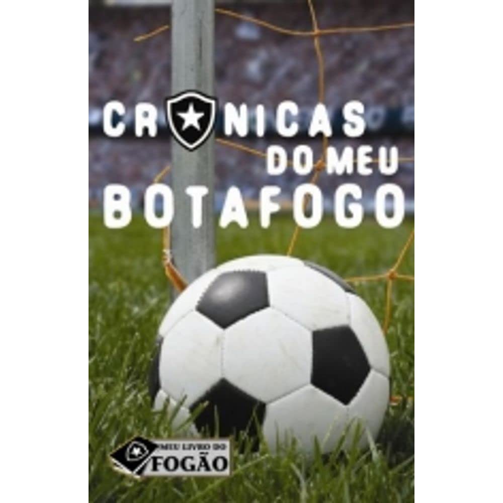 capítulo por capítulo baixar Crônicas do meu botafogo