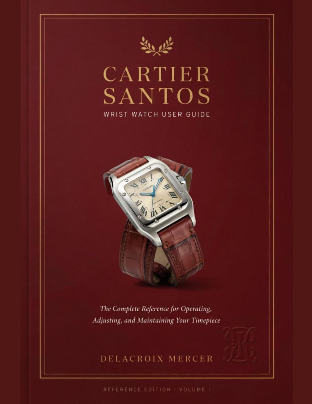ler totalmente Cartier Santos Wrist Watch User Guide: The Complete Reference for Operating, Adjusting, and Maintaining Your Timepiece