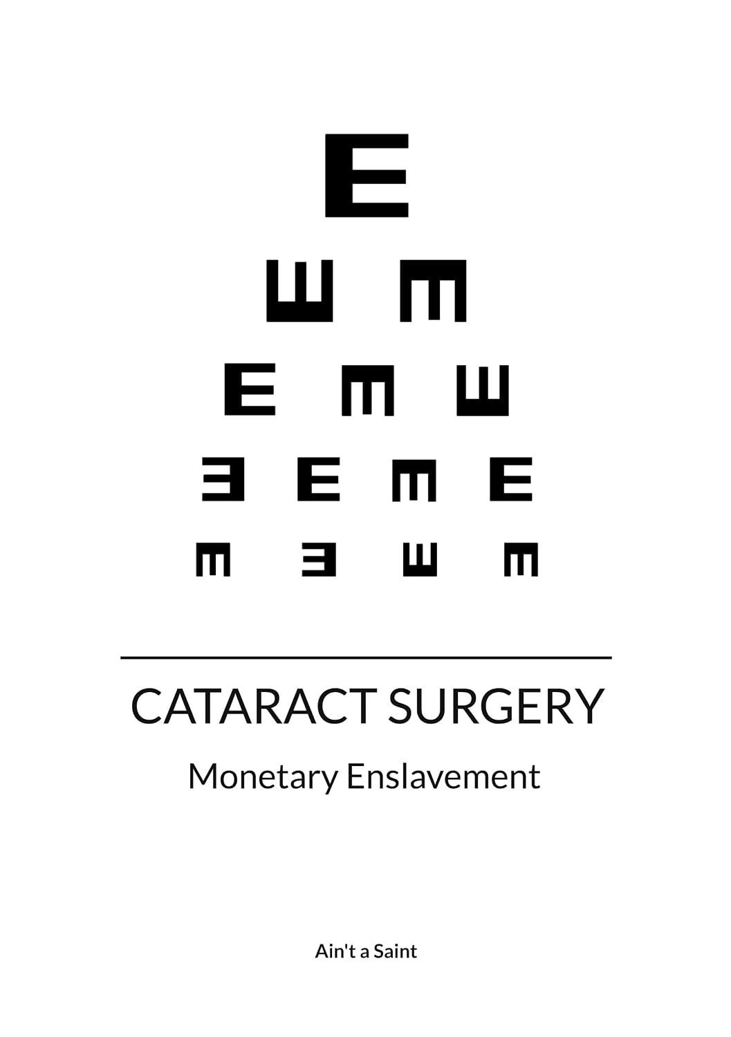 capítulo por capítulo baixar Cataract surgery: Monetary Enslavement (English Edition)