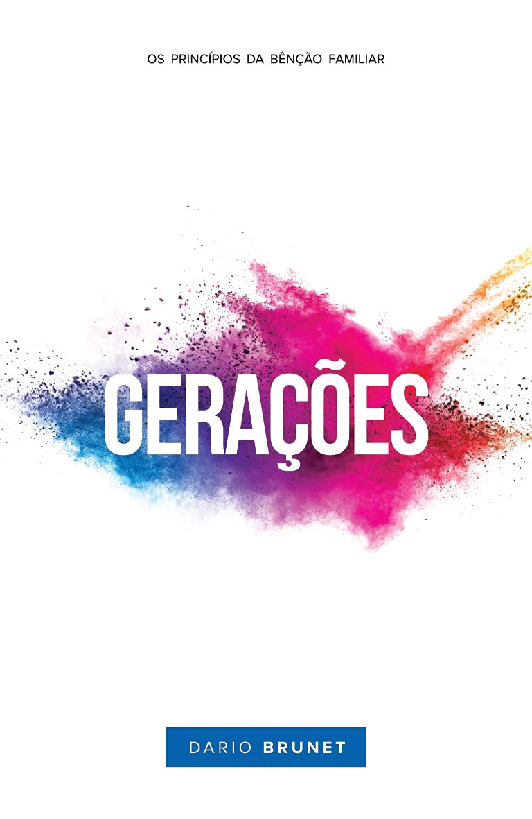 Gerações: Os princípios da bênção familiar baixar livro de graça