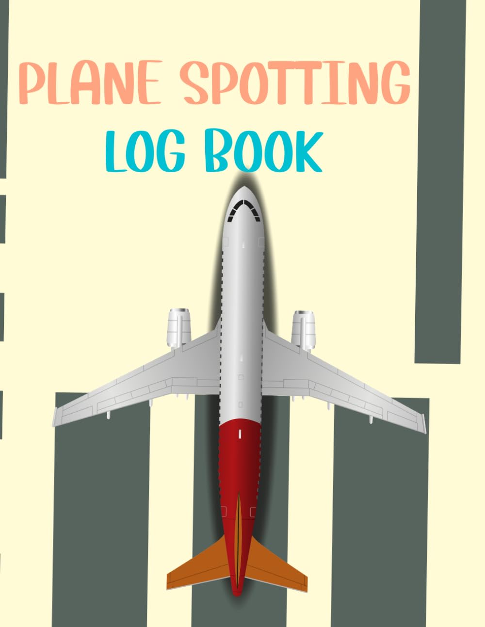 ler totalmente Plane Spotting Log Book: Aircraft Observation Journal & Aviation Enthusiast Logbook. Aircraft Registration Tracker I Plane Spotting Diary. Airplane Sighting Record & Aviation Hobbyist Notebook.