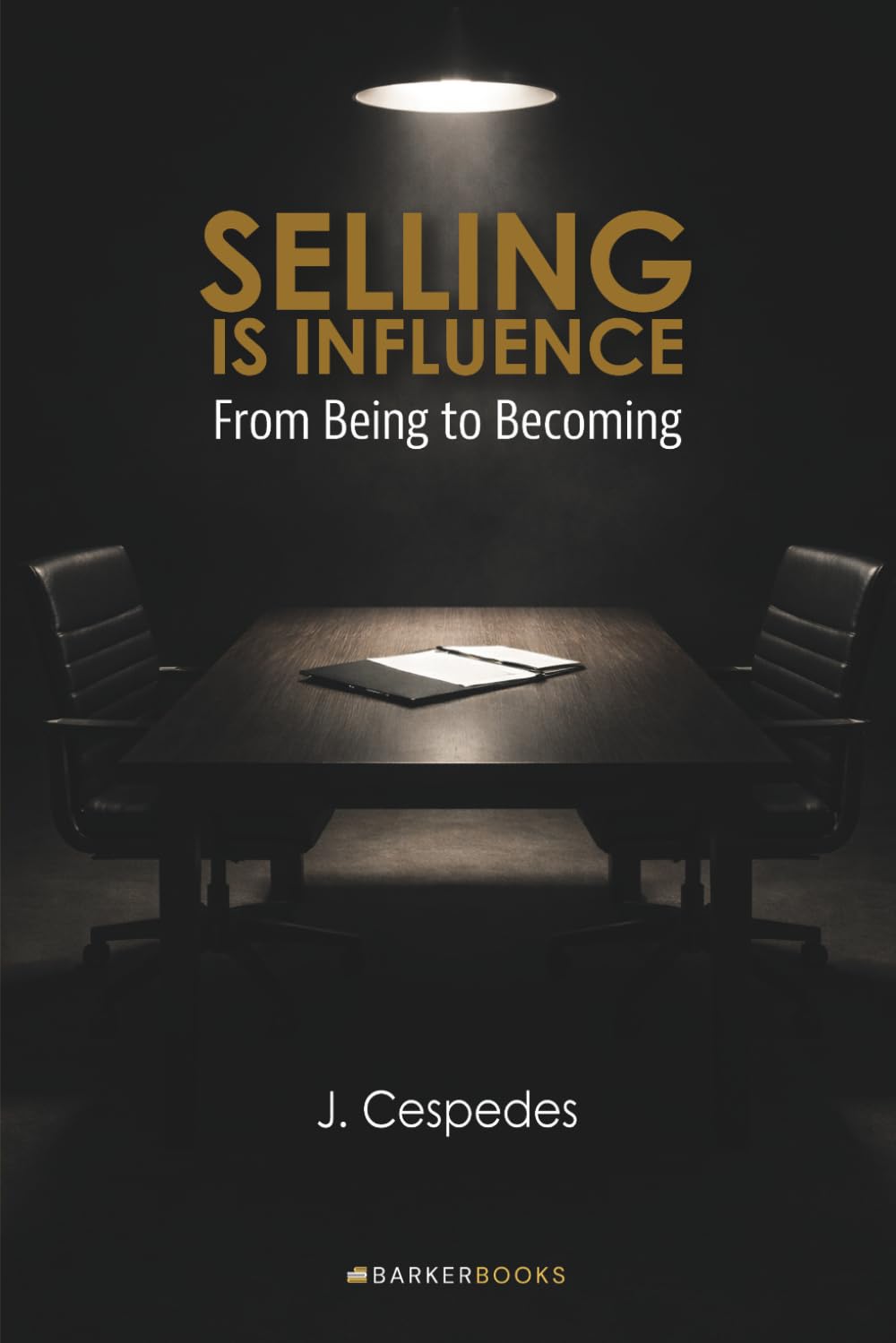 Selling Is Influence: From Being to Becoming baixar livro de graça