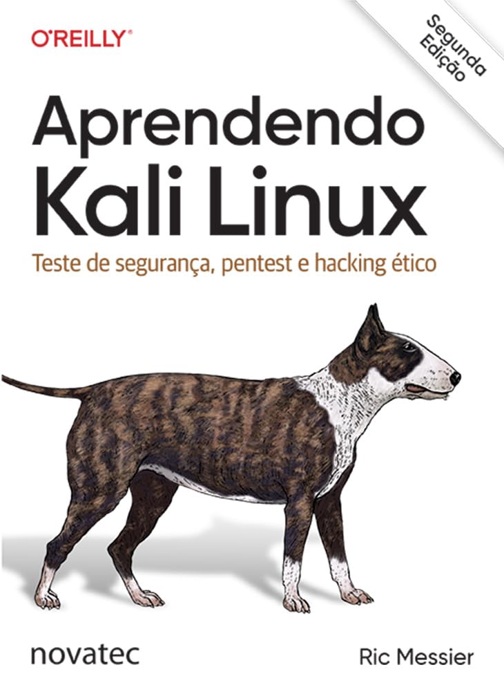 Aprendendo Kali Linux: Teste de segurança, pentest e hacking ético baixar livro de graça