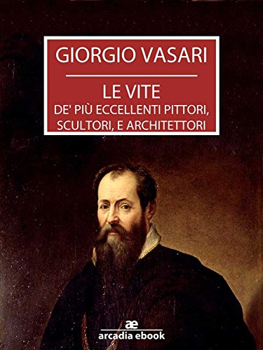 Le vite - Edizione 1568 (Italian Edition) baixar o livro de graça