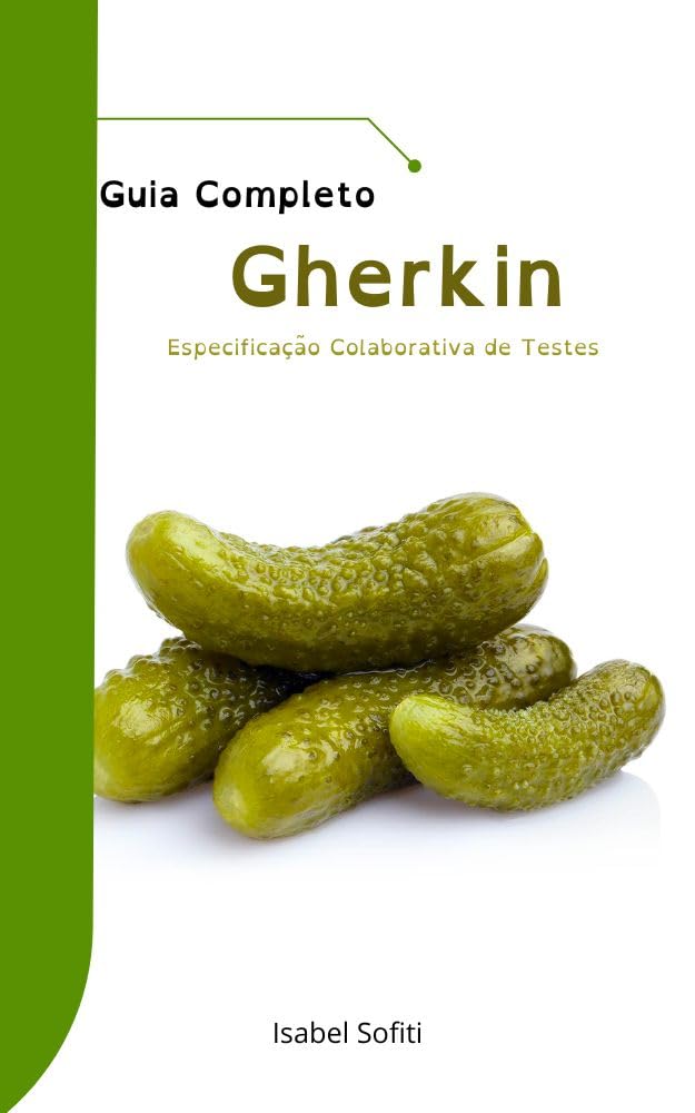 capítulo por capítulo baixar Guia Completo do Gherkin: Especificação Colaborativa de Testes