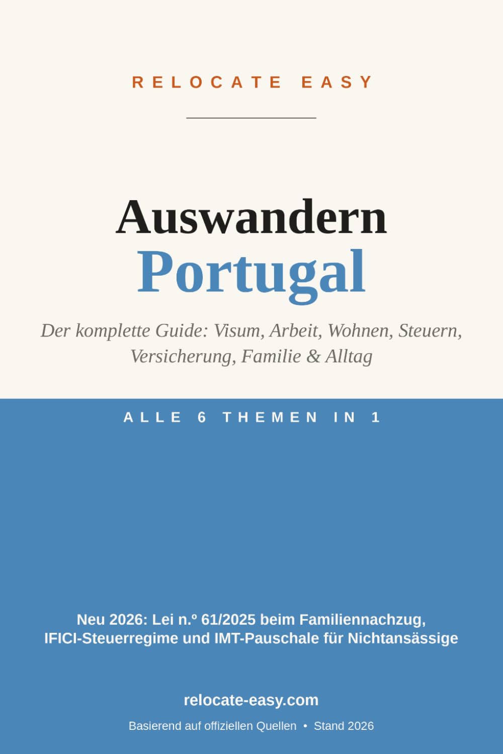 Auswandern Portugal: Der komplette Guide: Visum, Arbeit, Wohnen, Steuern, Versicherung, Familie & Alltag – Stand 2026 (German Edition) baixar livro de graça
