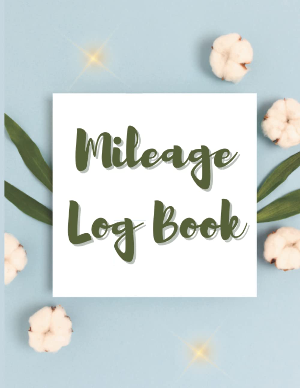 Mileage Log Book: Vehicle Mileage Journal for Business or Personal Taxes: 8.5x11 in 109 pages matte cover baixar o livro de graça