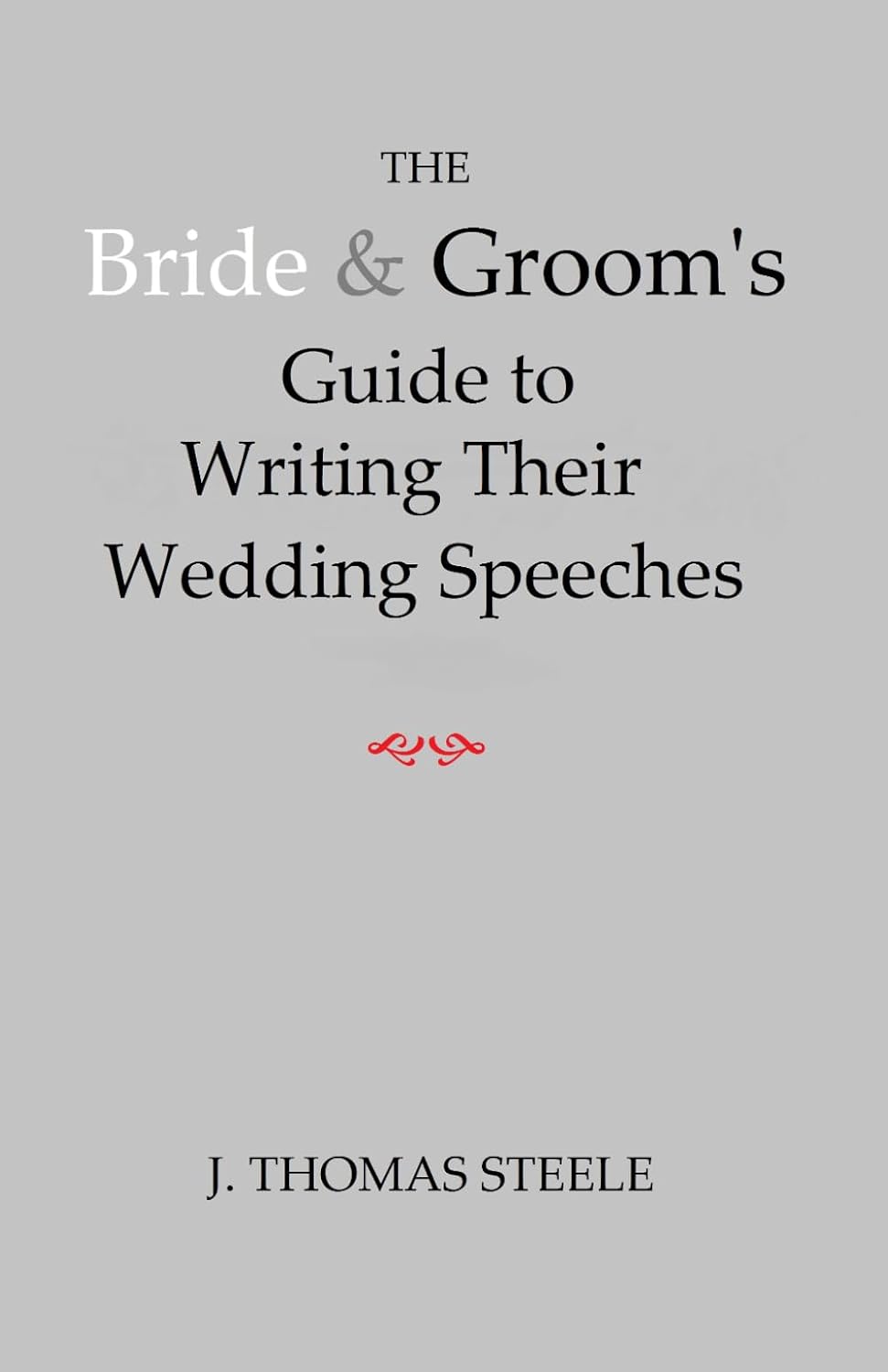 capítulo por capítulo baixar The Bride & Groom's Guide to Writing Their Wedding Speeches