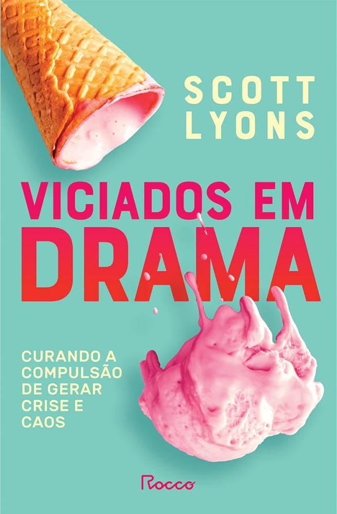 capítulo por capítulo baixar Viciados em drama: Curando a compulsão de gerar crise e caos