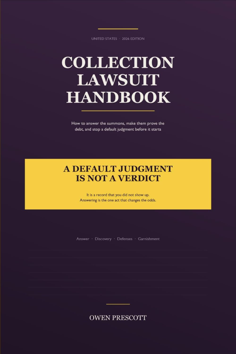 The Collection Lawsuit Handbook: How to Answer the Summons, Make Them Prove the Debt, and Stop a Default Judgment Before It Starts baixar livro de graça