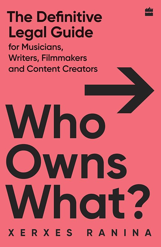 Who Owns What? The Definitive Legal Guide for Musicians, Writers, Film-Makers and Content Creators (English Edition) baixar livro de graça