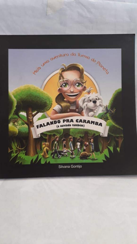 Falando pra caramba (e ouvindo também) - Mais uma aventura do planeta baixar o livro de graça