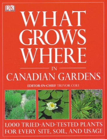 ler totalmente What Grows Where in Canadian Gardens