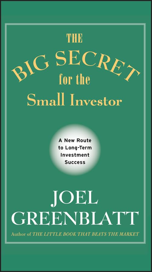 The Big Secret for the Small Investor: A New Route to Long-Term Investment Success (English Edition) baixar o livro de graça