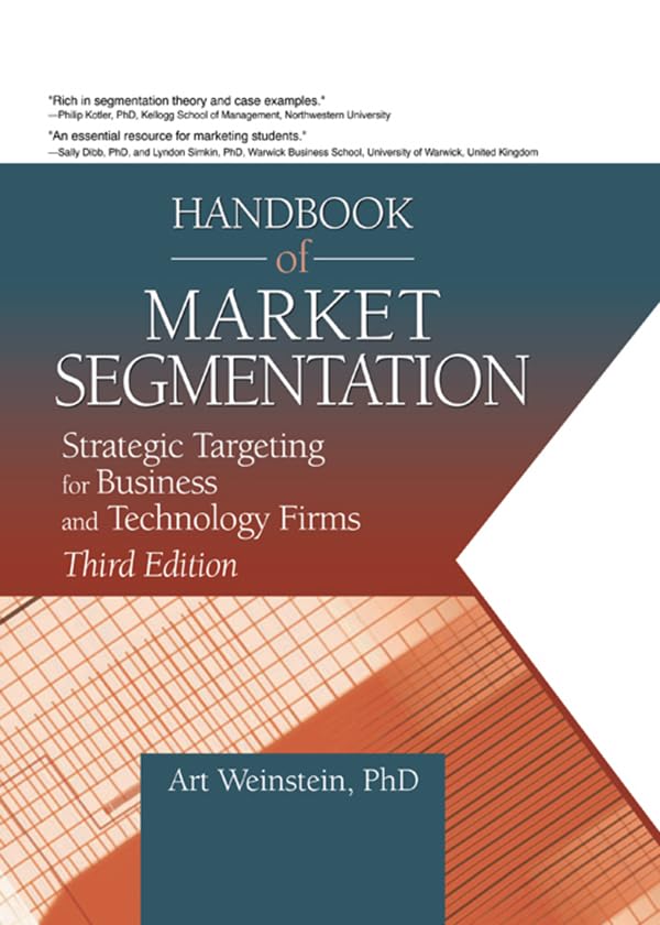 ler totalmente Handbook of Market Segmentation: Strategic Targeting for Business and Technology Firms, Third Edition (English Edition)