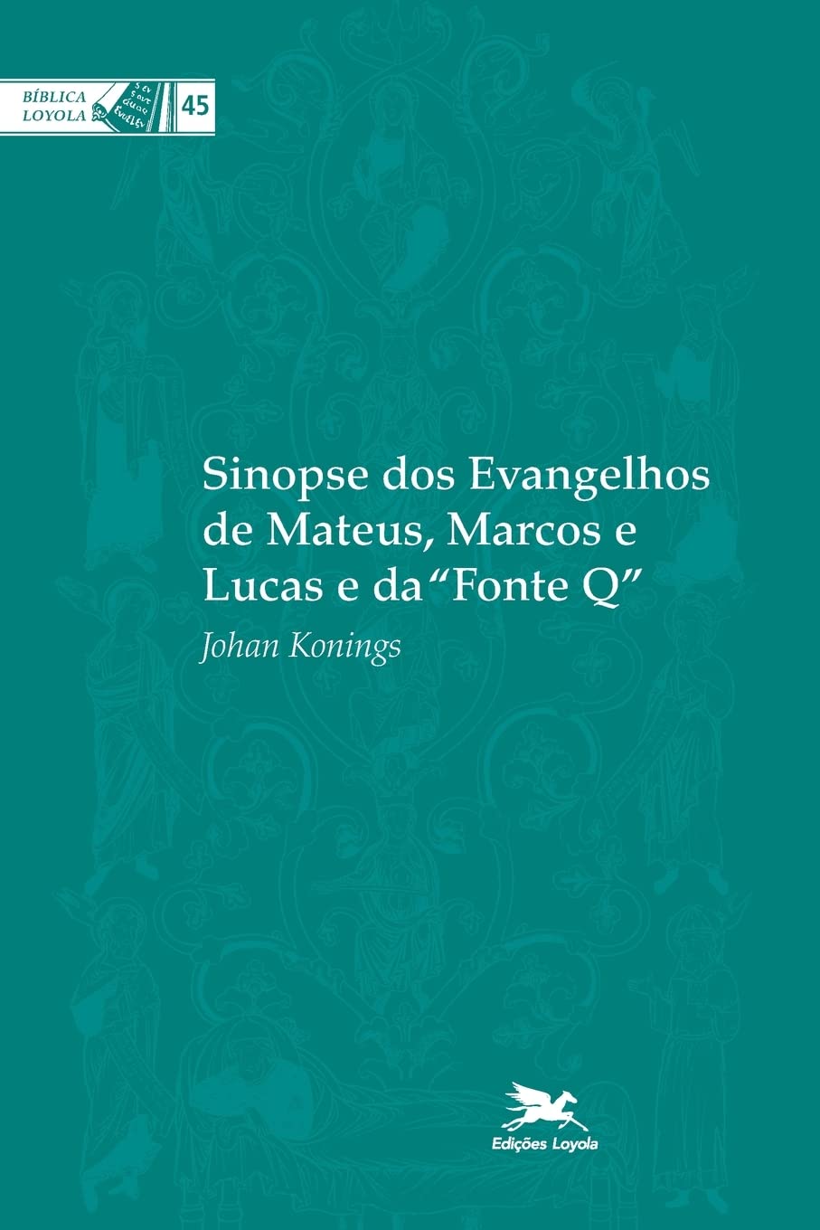 Sinopse dos evangelhos de Mateus, Marcos e Lucas e da "Fonte Q": 45 baixar o livro de graça