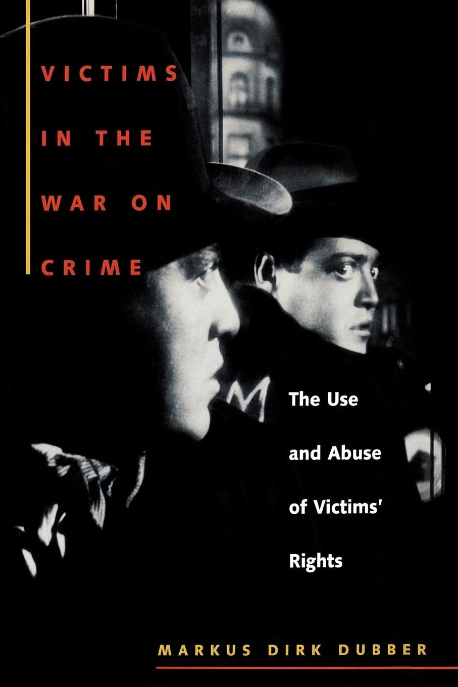 Victims in the War on Crime: The Use and Abuse of Victims' Rights (Critical America Book 47) (English Edition) baixar o livro de graça