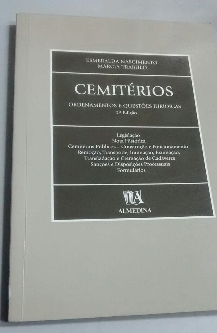 Cemitérios. Ordenamentos e Questões Jurídicas