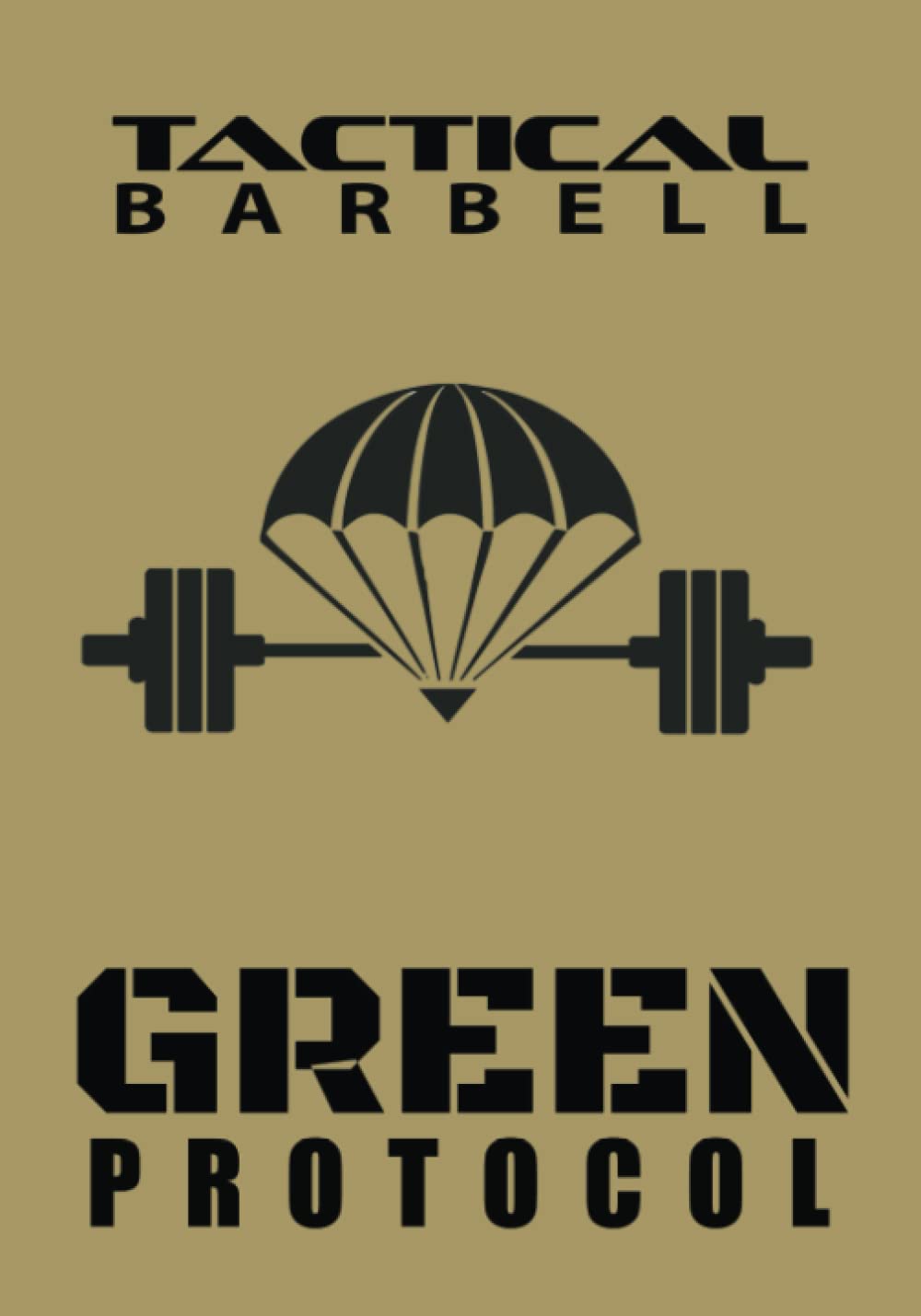 Tactical Barbell: Green Protocol baixar livro de graça